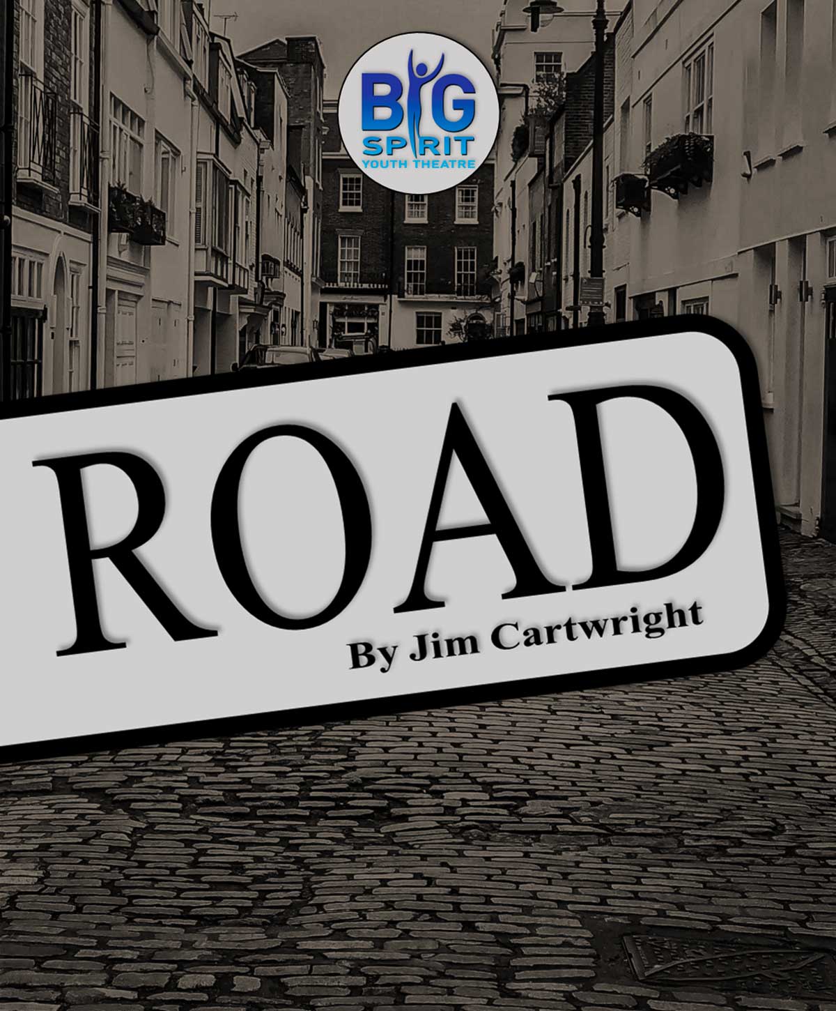 Road by Jim Cartwright Poster Image